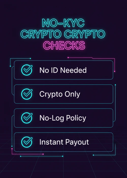 No-KYC crypto checks at a VPN casino — no ID needed, crypto only, no-log policy and instant payout.